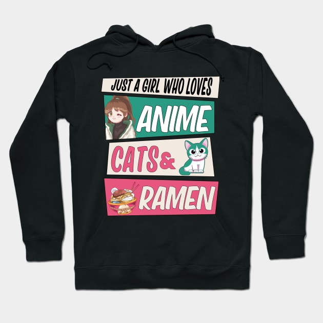 Just A Girl Who Loves Anime Cats and Ramen Japan Anime Hoodie by Pigmentdesign